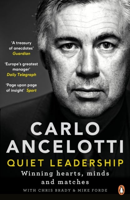 Quiet Leadership - Winning Hearts, Minds and Matches