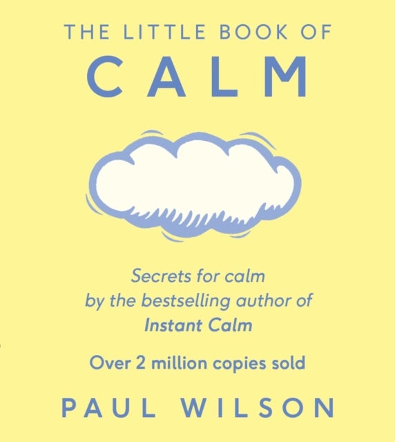 Little Book Of Calm - The Two Million Copy Bestseller