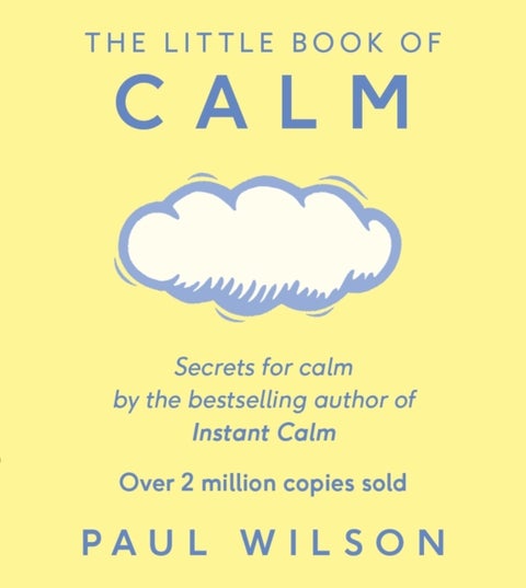 Little Book Of Calm - The Two Million Copy Bestseller