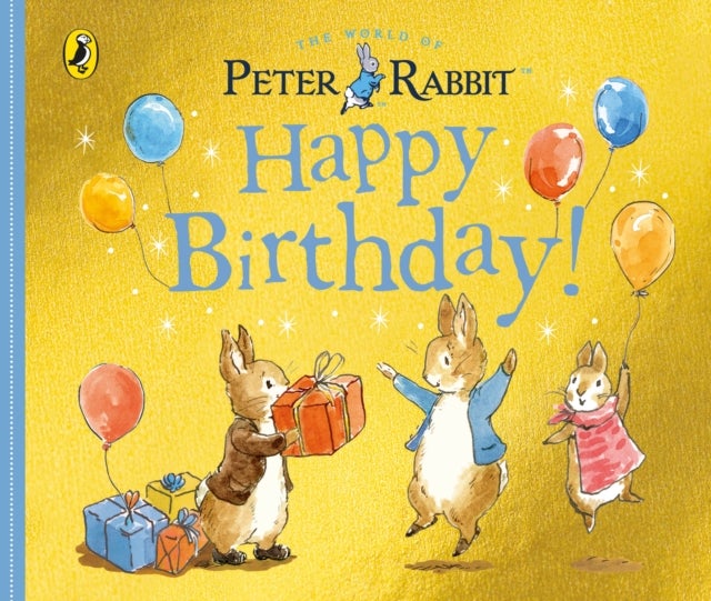 Peter Rabbit Tales ¿ Happy Birthday