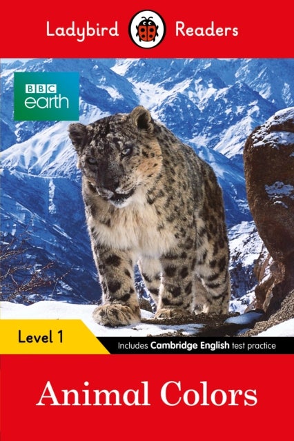 BBC Earth: Animal Colors - Ladybird Readers Level 1