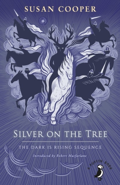 Silver on the Tree - The Dark is Rising sequence