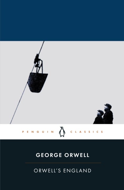 Orwell''s England