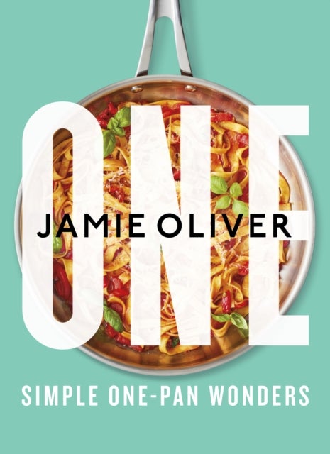 One - Simple One-Pan Wonders