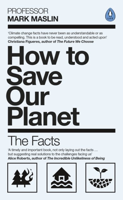 How to Save Our Planet - The Facts