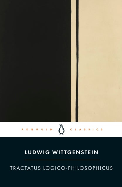 Tractatus Logico-Philosophicus - The New Translation