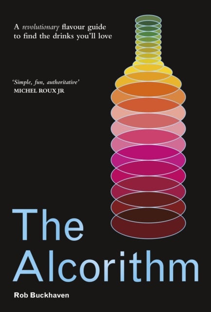 The Alcorithm - A revolutionary flavour guide to find the drinks you’ll love