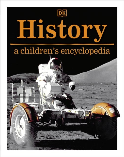 History - A Children's Encyclopedia