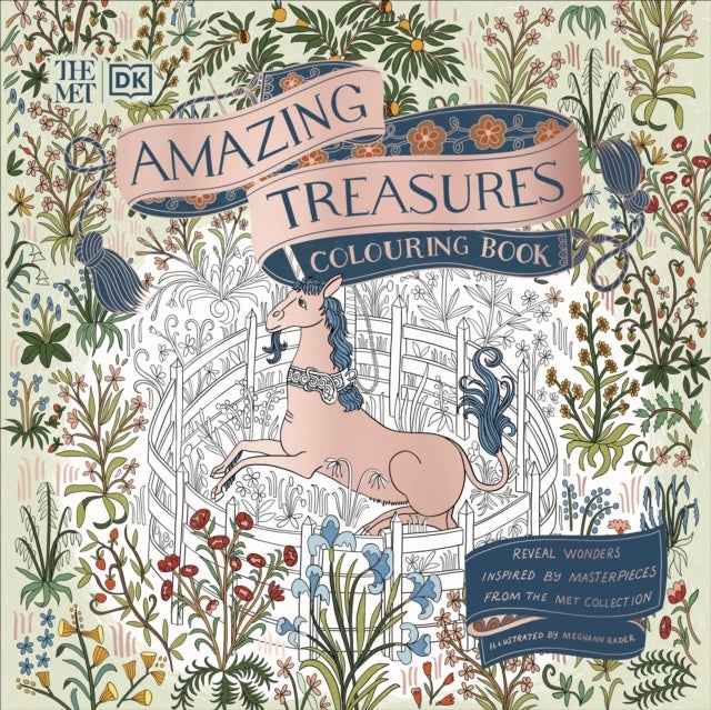 Met Amazing Treasures Colouring Book - Reveal Wonders Inspired by Masterpieces from The Met Collection