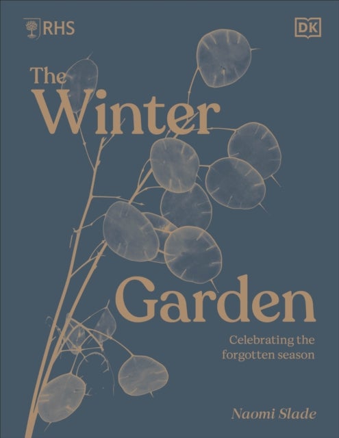 RHS The Winter Garden - Celebrating the Forgotten Season