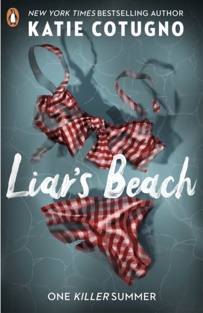 Liar''s Beach - The unputdownable thriller of the summer