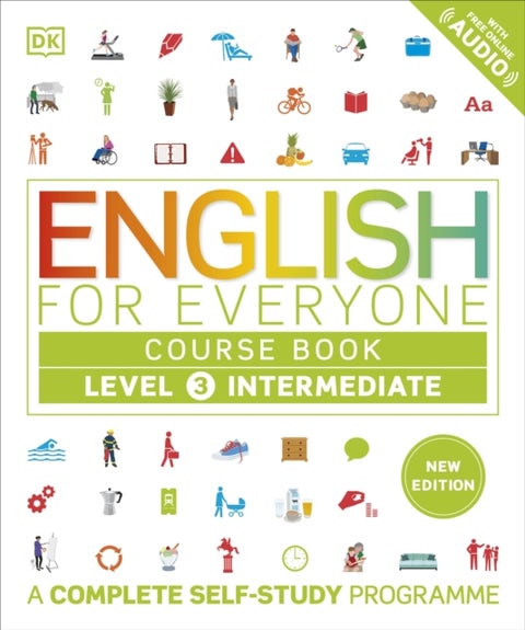 English for Everyone Course Book Level 3 Intermediate - A Complete Self-Study Programme