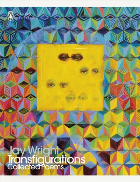 Transfigurations - Collected Poems