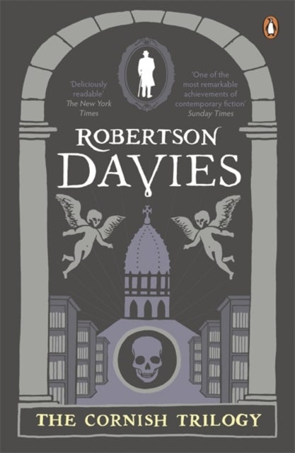 The Cornish Trilogy - What's Bred in the Bone, The Rebel Angels, The Lyre of Orpheus