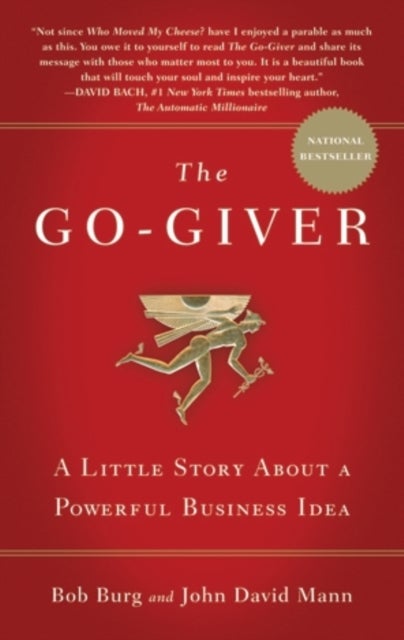 Go-Giver - A Little Story About a Powerful Business Idea
