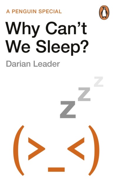 Why Can''t We Sleep?