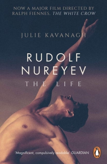 Rudolf Nureyev - The Life