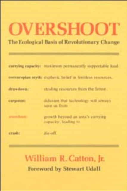 Overshoot - The Ecological Basis of Revolutionary Change