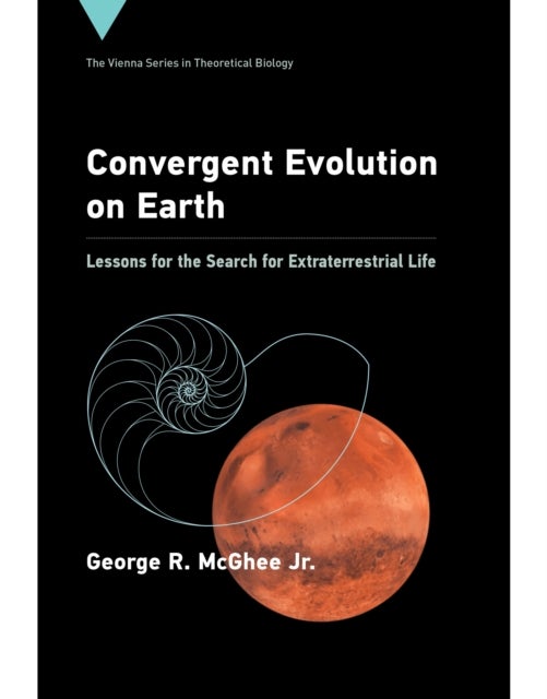 Convergent Evolution on Earth - Lessons for the Search for Extraterrestrial Life