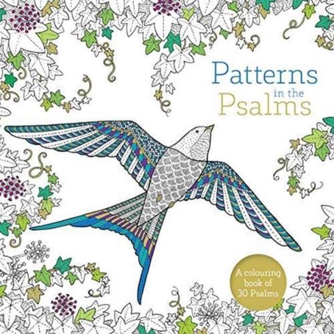 Patterns in the Psalms – A Colouring Book - A Colouring Book