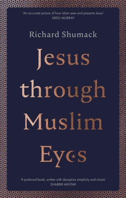 Jesus through Muslim Eyes