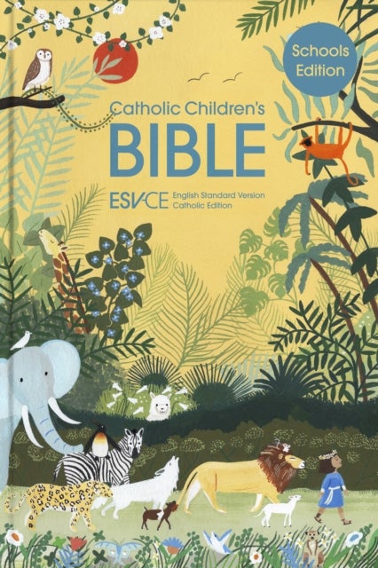 Catholic Children¿s Bible, Schools' Edition - English Standard Version – Catholic Edition