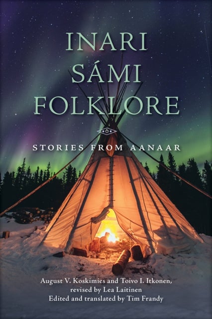 Inari Sámi Folklore - Stories from Aanaar
