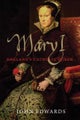 Mary I – England's Catholic Queen