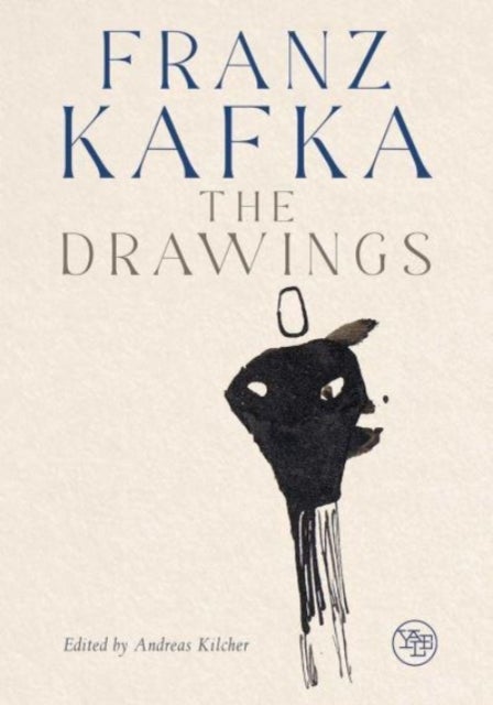 Franz Kafka – The Drawings - The Drawings