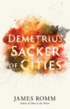 Demetrius – Sacker of Cities