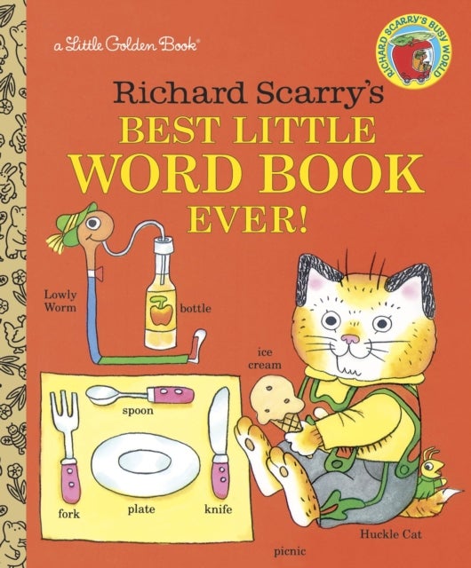 Richard Scarry''s Best Little Word Book Ever