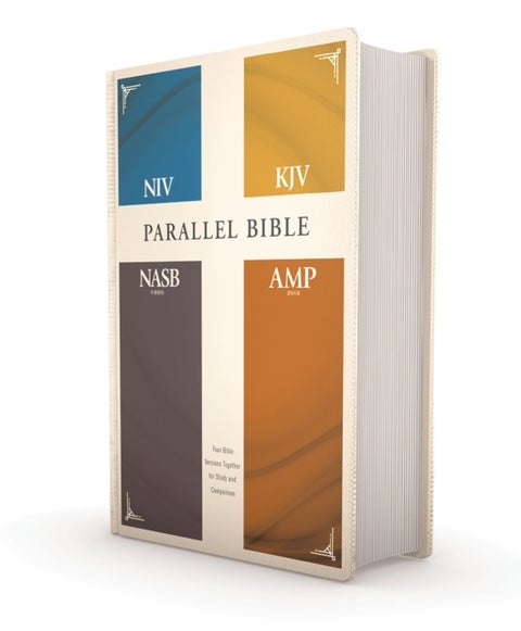 NIV, KJV, NASB, Amplified, Parallel Bible - Four Bible Versions Together for Study and Comparison