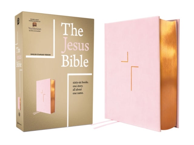 The Jesus Bible, ESV Edition, Leathersoft over Board, Pink - Sixty-Six Books. One Story. All About One Name.