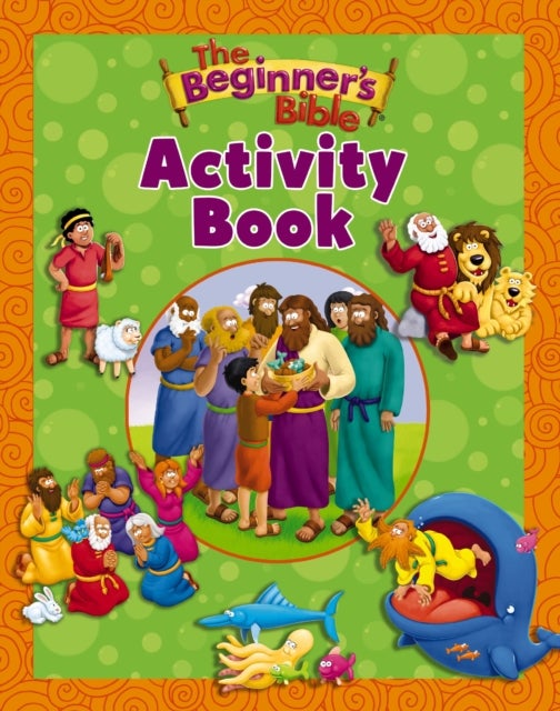The Beginner''s Bible Activity Book