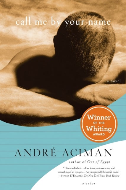 Call Me by Your Name - A Novel