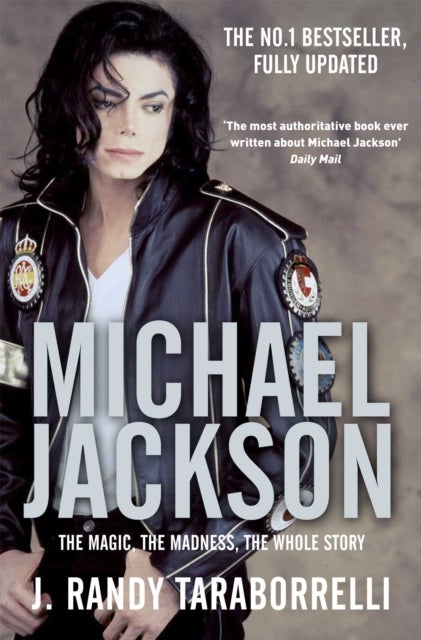 Michael Jackson - The Magic, the Madness, the Whole Story