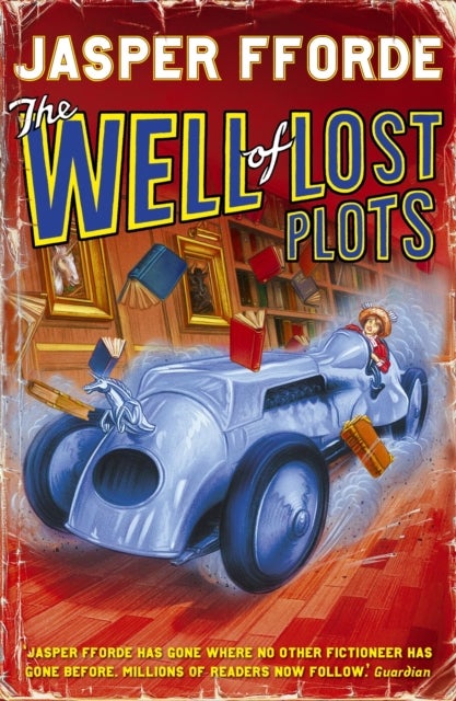 Well Of Lost Plots - Thursday Next Book 3