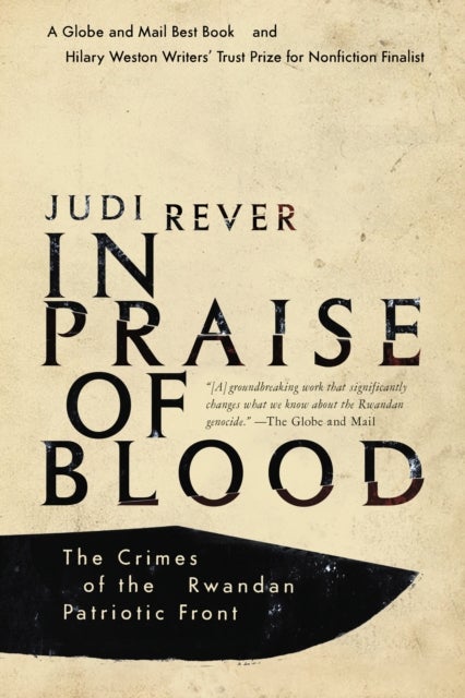 In Praise of Blood - The Crimes of the Rwandan Patriotic Front