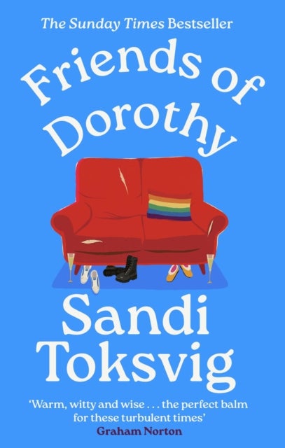 Friends of Dorothy - The funny and brilliant new novel from the star of QI - an instant Sunday Times bestseller