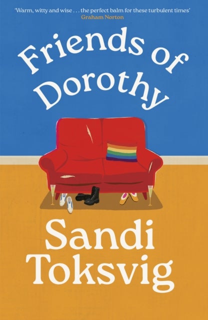 Friends of Dorothy - The funny and brilliant new novel from the star of QI - an instant Sunday Times bestseller