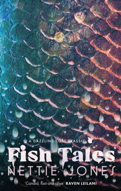 Fish Tales - The Dazzling Lost Classic