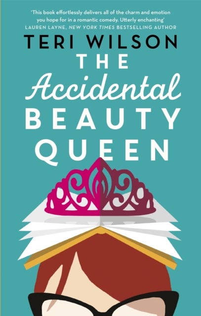 The Accidental Beauty Queen - the perfect summer romcom