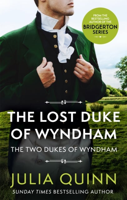 Lost Duke Of Wyndham - by the bestselling author of Bridgerton