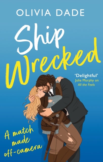 Ship Wrecked - a heart-warming Hollywood romance