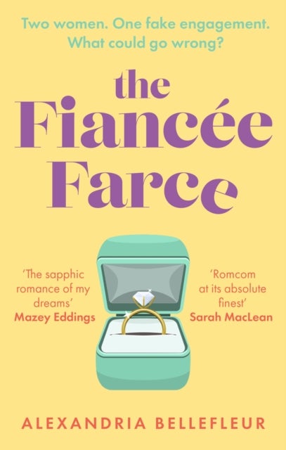 Fiancée Farce - the perfect steamy sapphic rom-com
