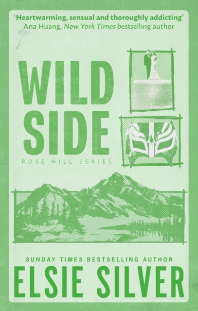 Wild Side - Discover the number 1 Sunday Times bestseller and your newest small town romance obsession!