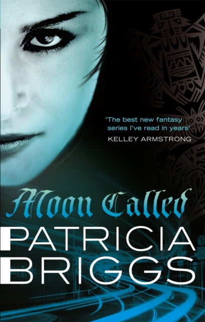 Moon Called - Mercy Thompson: Book 1