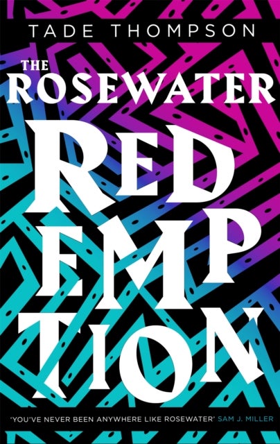 Rosewater Redemption - Book 3 of the Wormwood Trilogy