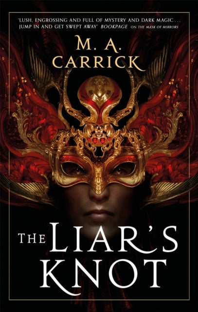 The Liar's Knot - Rook and Rose, Book Two