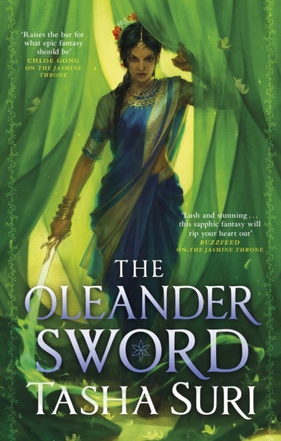 Oleander Sword - sequel to the World Fantasy Award-winning sapphic fantasy The Jasmine Throne